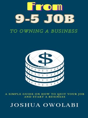 cover image of From 9-5 Job to Owning a Business